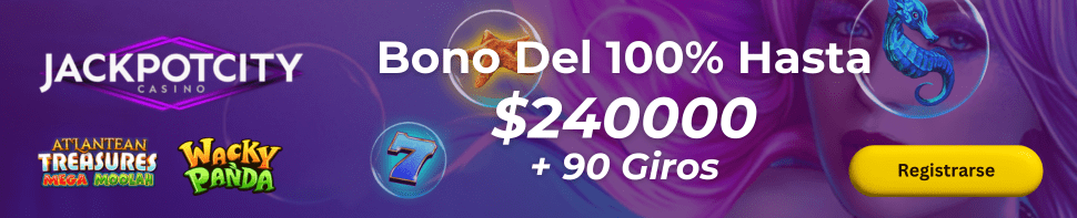 Jackpot City Chile $240000 de Bono Mas 90 Giros Exclusivos